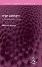 West Germany: A Contemporary History