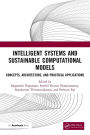 Intelligent Systems and Sustainable Computational Models: Concepts, Architecture, and Practical Applications