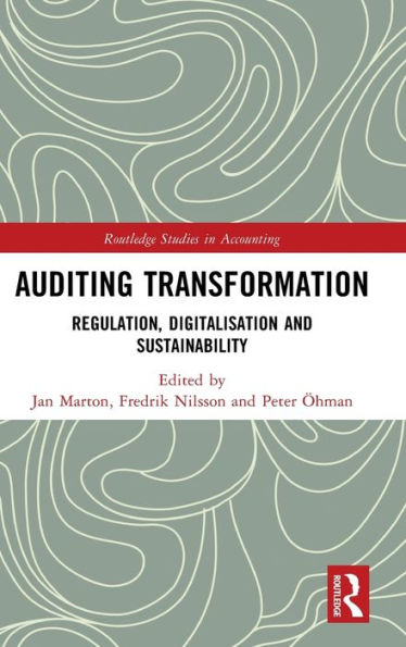 Auditing Transformation: Regulation, Digitalisation and Sustainability