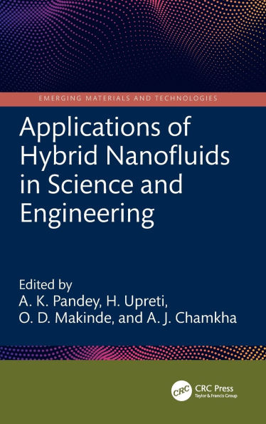 Applications of Hybrid Nanofluids in Science and Engineering