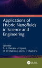Applications of Hybrid Nanofluids in Science and Engineering