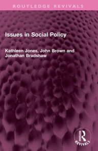 Title: Issues in Social Policy, Author: Kathleen Jones