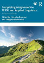 Completing Assignments in TESOL and Applied Linguistics: A Practical Guide