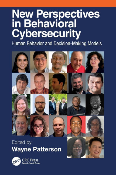 New Perspectives in Behavioral Cybersecurity: Human Behavior and Decision-Making Models