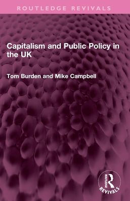 Capitalism and Public Policy in the UK