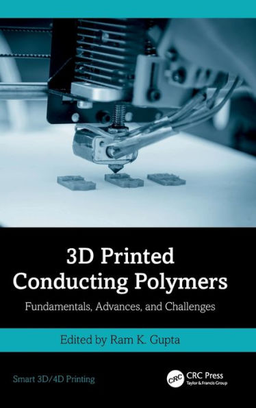 3D Printed Conducting Polymers: Fundamentals, Advances, and Challenges