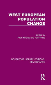 Title: West European Population Change, Author: Allan Findlay
