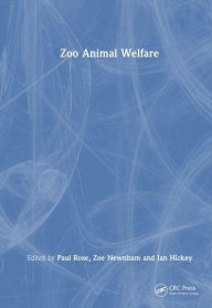 Title: Zoo Animal Welfare, Author: Paul Rose