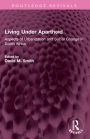 Living Under Apartheid: Aspects of Urbanization and Social Change in South Africa