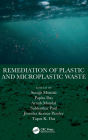 Remediation of Plastic and Microplastic Waste