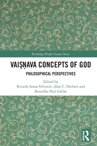 Vai??ava Concepts of God: Philosophical Perspectives