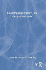 Title: Contemporary Family Law: Principles and Practice, Author: Susan S. M. Edwards