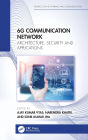 6G Communication Network: Architecture, Security and Applications