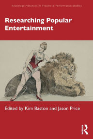 Title: Researching Popular Entertainment, Author: Kim Baston