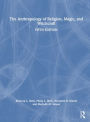 The Anthropology of Religion, Magic, and Witchcraft
