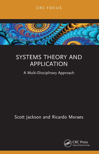 Systems Theory and Application: A Multi-Disciplinary Approach