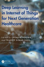 Deep Learning in Internet of Things for Next Generation Healthcare