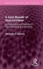 A Vast Bundle of Opportunities: An Exploration of Creativity in Personal Life and Community