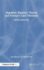 Algebraic Number Theory and Fermat's Last Theorem