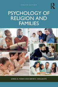 Title: Psychology of Religion and Families, Author: Loren D. Marks