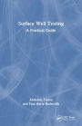 Surface Well Testing: A Practical Guide