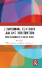 Commercial Contract Law and Arbitration: From Assignments to Unfair Terms