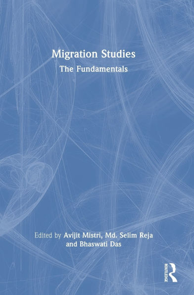 Migration Studies: The Fundamentals