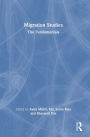 Migration Studies: The Fundamentals