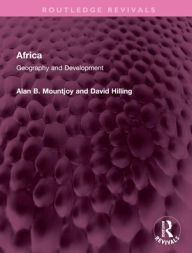 Title: Africa: Geography and Development, Author: Alan B Mountjoy