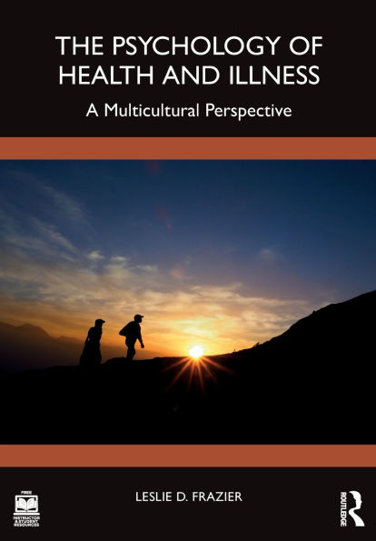 The Psychology of Health and Illness: A Multicultural Perspective