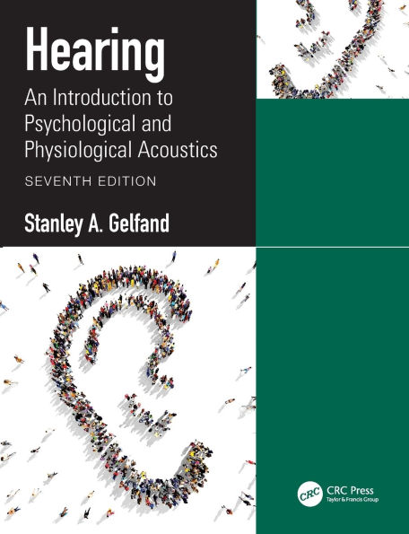 Hearing: An Introduction to Psychological and Physiological Acoustics