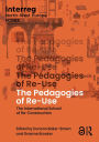 The Pedagogies of Re-Use: The International School of Re-Construction