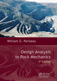 Title: Design Analysis in Rock Mechanics, Author: William G. Pariseau