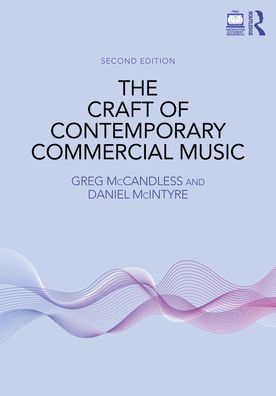 The Craft of Contemporary Commercial Music