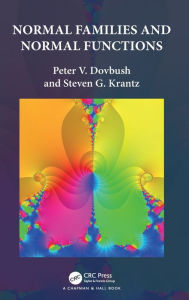 Title: Normal Families and Normal Functions, Author: Peter V. Dovbush
