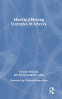 Identity-Affirming Literacies in Schools