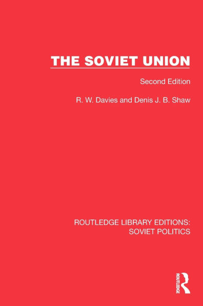 The Soviet Union: Second Edition