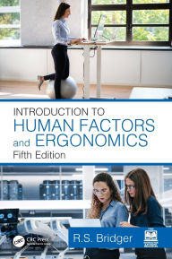 Title: Introduction to Human Factors and Ergonomics, Fifth Edition, Author: R S Bridger