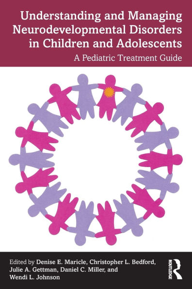 Understanding and Managing Neurodevelopmental Disorders in Children and Adolescents: A Pediatric Treatment Guide