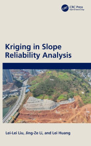 Title: Kriging in Slope Reliability Analysis, Author: Lei-Lei Liu