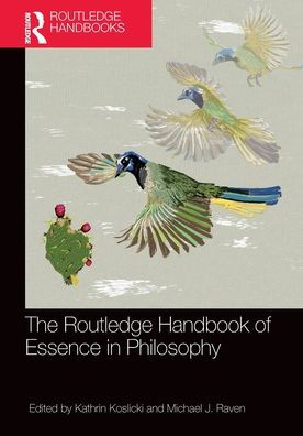 The Routledge Handbook of Essence in Philosophy