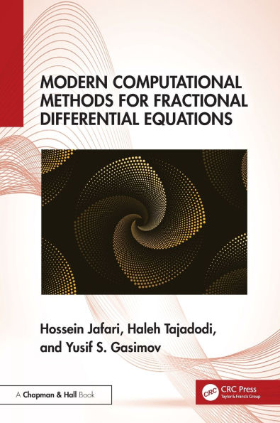 Modern Computational Methods for Fractional Differential Equations