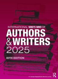 Title: International Who's Who of Authors and Writers 2025, Author: Europa Publications