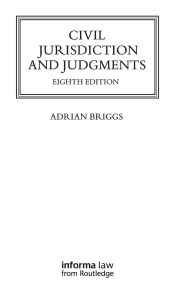 Title: Civil Jurisdiction and Judgments, Author: Adrian Briggs