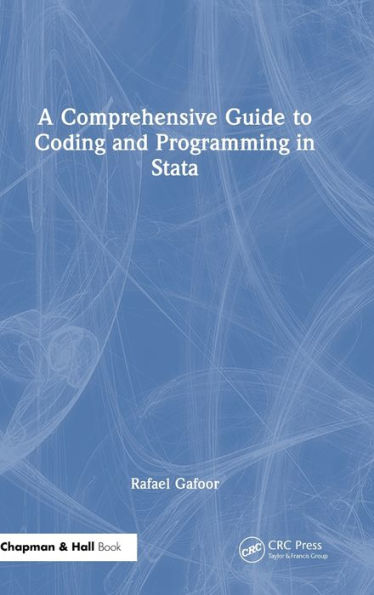 A Comprehensive Guide to Coding and Programming in Stata
