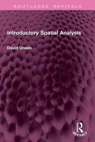 Title: Introductory Spatial Analysis, Author: David Unwin