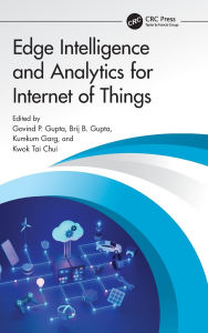 Title: Edge Intelligence and Analytics for Internet of Things, Author: Govind P. Gupta