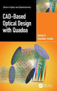 Title: CAD-Based Optical Design with Quadoa, Author: Rafael G. González-Acuña