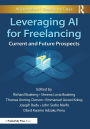 Leveraging AI for Freelancing: Current and Future Prospects