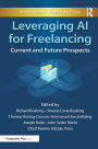 Leveraging AI for Freelancing: Current and Future Prospects